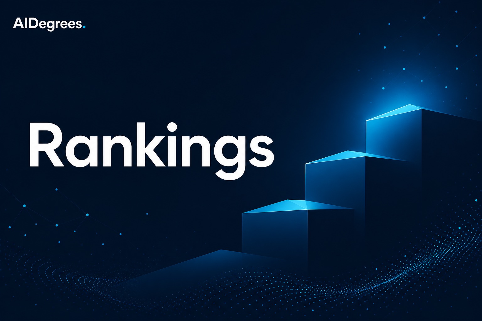 AIDegrees rankings hub — navy banner with ascending geometric steps and cyan accent
