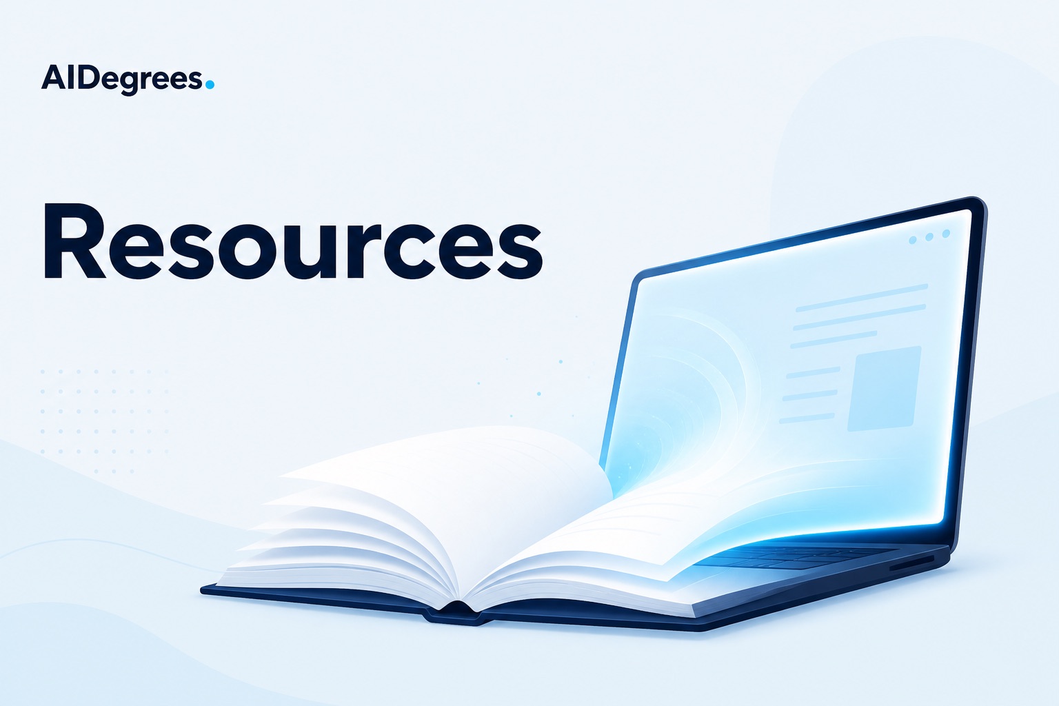 AIDegrees resources hub — light banner with open guide and soft screen glow